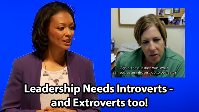 TED Talk: Leadership needs introverts and extroverts too