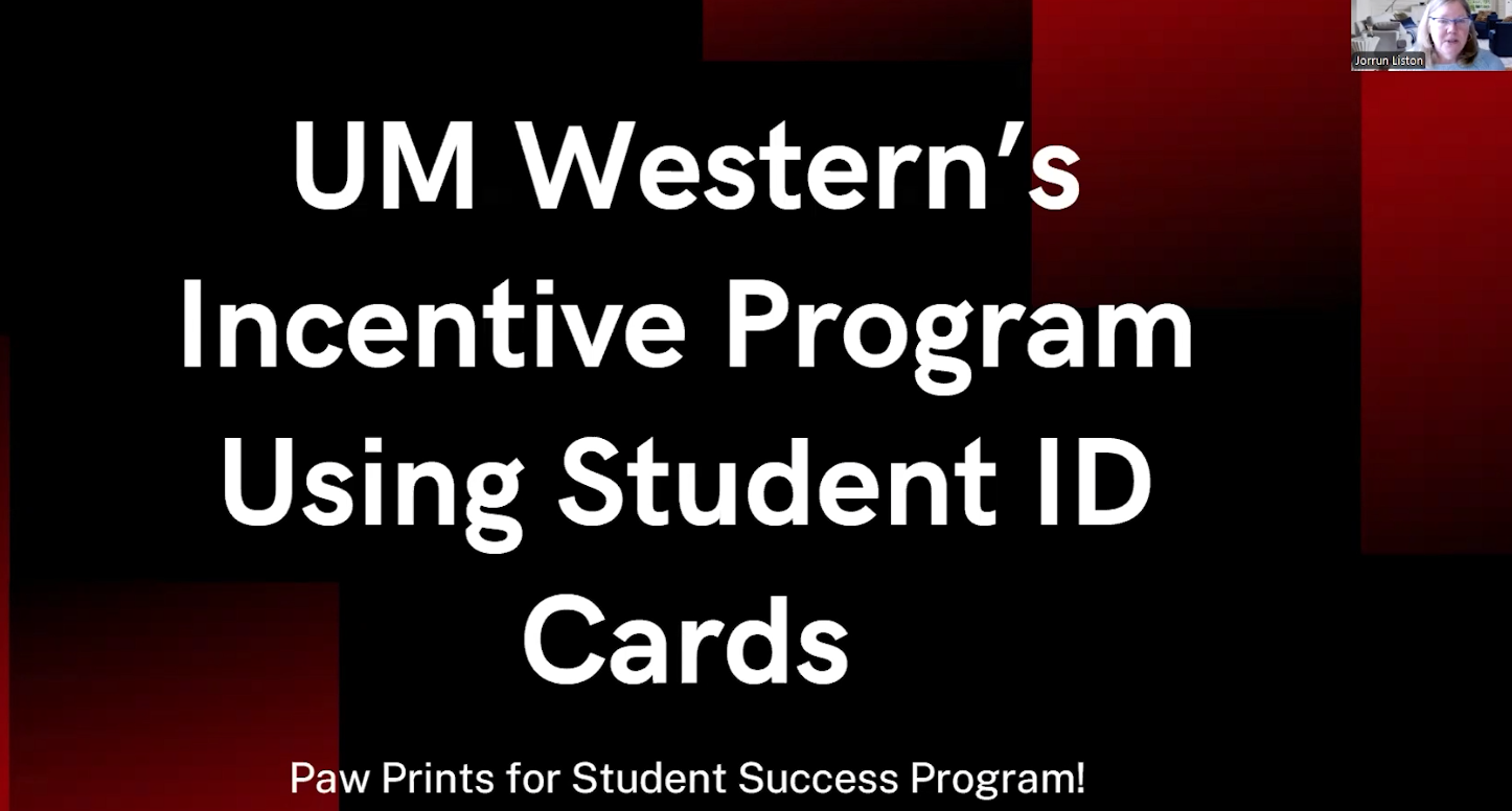 UM Western's Incentive Program Using Student ID Cards