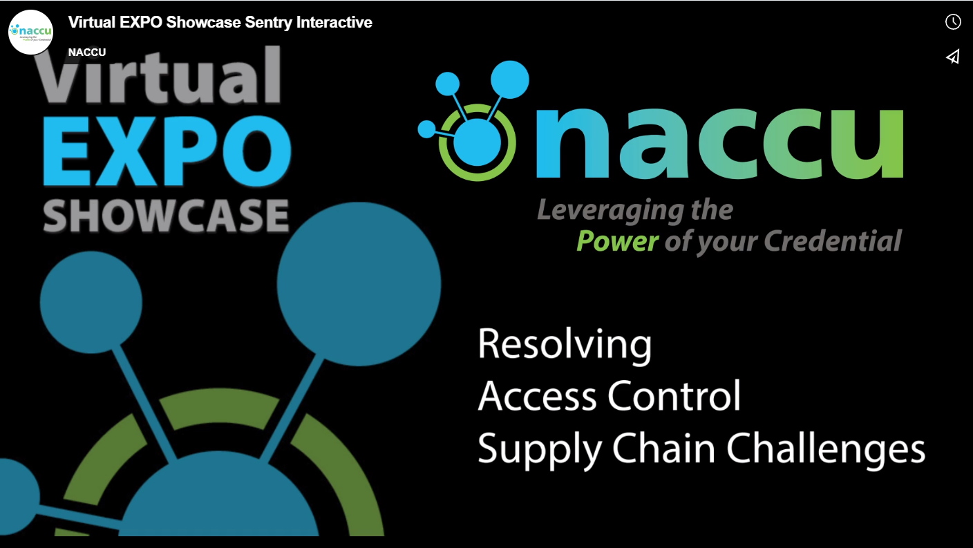 Virtual EXPO Showcase: Sentry Interactive Access Control Supply Chain Challenges